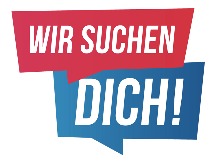 Rote und blaue Sprechblase mit den Worten Wir suchen dich